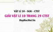 Giải Vật lí 10 trang 29 Chân trời sáng tạo SGK